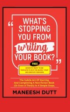 What's Stopping You From Writing Your Book