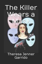 The Killer Wears a Mask