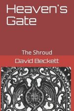 Heaven's Gate: The Shroud