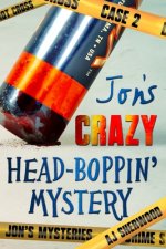 Jon's Crazy Head-Boppin' Mystery