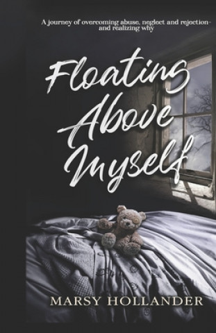 Floating Above Myself