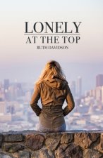Lonely at the Top