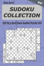 Sudoku Collection: 200 Very Hard Chain Sudoku Puzzles 9x9