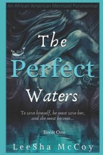 The Perfect Waters: Odessa. Book One