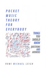 Pocket Music Theory For Everybody