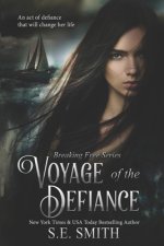Voyage of the Defiance: Teen & Young Adult
