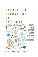 Pocket La Theorie de la Physique