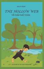 The Hollow Web: The Pocket Book Version