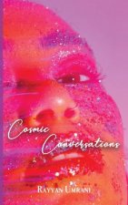 Cosmic Conversations
