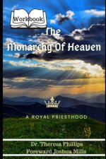 The Monarchy Of Heaven 