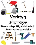 Svenska-Nepalesiska Verktyg Barns tv?spr?kiga bildordbok