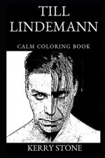 Till Lindemann Calm Coloring Book