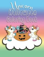 Unicorn Halloween Coloring Book: Color Book, Great for Kids ages 2-6, Perfect for any Unicorn Lover or Little Girls Toddler through Preschool age.