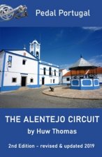 The Alentejo Circuit: 2nd Edition