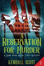 A Reservation for Murder: A Cozy Mystery
