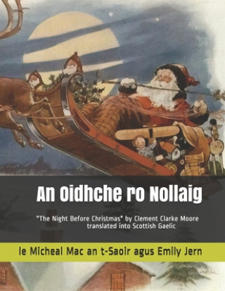 An Oidhche ro Nollaig: A translation in Scottish Gaelic of 