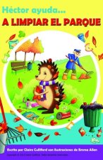Hector Ayuda a Limpiar El Parque