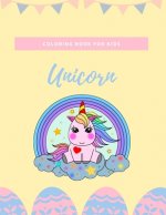 Unicorn coloring book for kids: Fantastic Unicorn coloring books for kids ages 4-8 years - Improve creative idea and Relaxing (Book5)