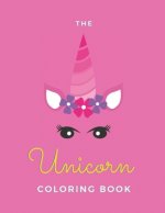 The Unicorn Coloring Book: For Teen Kids - 20 Pages - Paperback - Made In USA - Size 8.5 x 11