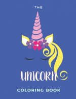 The Unicorn Coloring Book: Coloring Booklet - 25 Pages - Paperback - Made In USA - Size 8.5 x 11