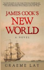 James Cook's New World: Book 2