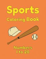 Sports Coloring Book Numbers 1 to 20