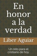 honor a la verdad