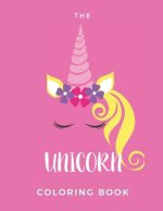 The Unicorn Coloring Book: Coloring Booklet For Adults - 20 Pages - Paperback - Made In USA - Size 8.5 x 11