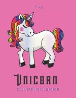 The Unicorn Coloring Book: For Relaxation - 25 Pages - Paperback - Made In USA - Size 8.5 x 11