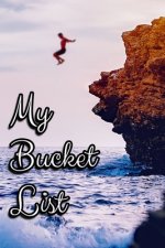 My Bucket List