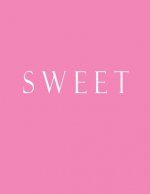 Sweet: Decorative Book to Stack Together on Coffee Tables, Bookshelves and Interior Design - Add Bookish Charm Decor to Your