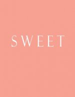Sweet: Decorative Book to Stack Together on Coffee Tables, Bookshelves and Interior Design - Add Bookish Charm Decor to Your