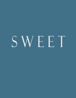 Sweet: Decorative Book to Stack Together on Coffee Tables, Bookshelves and Interior Design - Add Bookish Charm Decor to Your