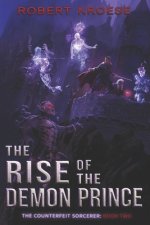 The Rise of the Demon Prince