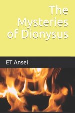 The Mysteries of Dionysus