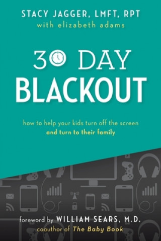 30 Day Blackout: How to help your kids turn off the screen and turn to their family
