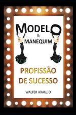 Modelo & Manequim Profiss?o de Sucesso