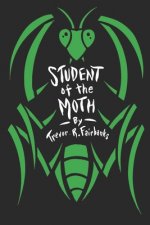 Student of the Moth
