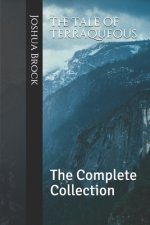 The Tale of Terraqueous: The Complete Collection