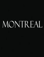 Montreal: Black and White Decorative Book to Stack Together on Coffee Tables, Bookshelves and Interior Design - Add Bookish Char