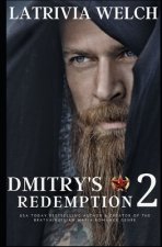 Dmitry's Redemption: Book Two