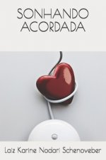 Sonhando acordada