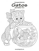 Livro para Colorir de Gatos para Adultos 1 & 2