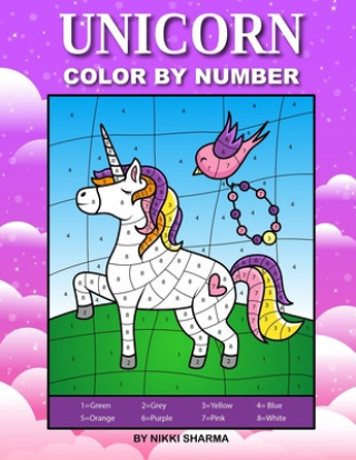 Unicorn Color By Number: Coloring Book for Kids Ages 4-8