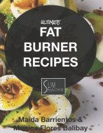 Ultimate Fat Burner Recipes by Slimsnacks: Lose fat fast with our ultimate list of fat burner recipes