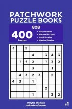 Patchwork Puzzle Books - 400 Easy to Master Puzzles 8x8 (Volume 1)