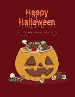 Happy Halloween: coloring book for kid