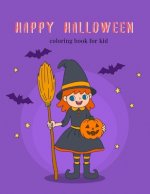 Happy Halloween: coloring book for kid