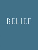 Belief: Decorative Book to Stack Together on Coffee Tables, Bookshelves and Interior Design - Add Bookish Charm Decor to Your