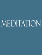 Meditation: Decorative Book to Stack Together on Coffee Tables, Bookshelves and Interior Design - Add Bookish Charm Decor to Your